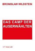 Das Camp der Auserwählten