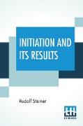 Initiation And Its Results