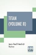 Titan (Volume II)