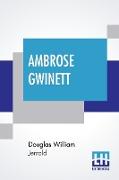 Ambrose Gwinett