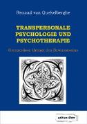 Transpersonale Psychologie und Psychotherapie