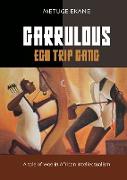 Garrulous Ego Gang