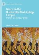 Dance on the Historically Black College Campus