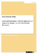 Artificial Intelligence (AI). An Approach to Assess the Impact on the Information Economy