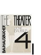 The Theater of the Bauhaus