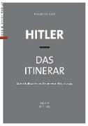 Hitler - Das Itinerar, Band IV (Taschenbuch)