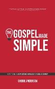 The Gospel Made Simple