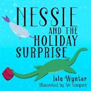 Nessie and the Holiday Surprise
