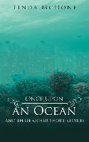 Once Upon an Ocean: And Three Other Short Stories