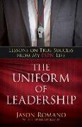 The Uniform of Leadership - Lessons on True Success from My ESPN Life