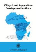 Village Level Aquaculture Development in Africa: Proceedings of the Commonwealth Consultative Workshop on Village Level Aquaculture Development in Afr