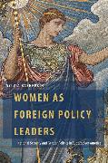 Women as Foreign Policy Leaders