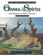 The Encyclopedia of Ghosts and Spirits