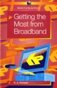 Getting the Most from Broadband