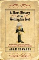 A Short History of the Wellington Boot