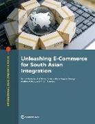 Unleashing E-Commerce for South Asian Integration