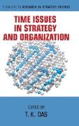 Time Issues in Strategy and Organization (hc)