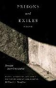Prisons and Exiles, Volume 1: Poems