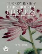 The Kew Book of Embroidered Flowers (Folder edition)