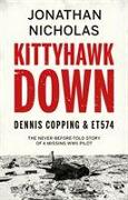 Kittyhawk Down: Dennis Copping & ET574