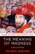 The Meaning of Madness