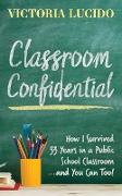 Classroom Confidential