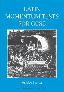 Latin Momentum Tests for GCSE