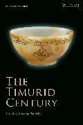 The Timurid Century