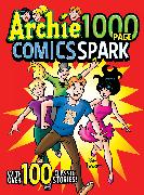 Archie 1000 Page Comics Spark