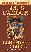 The Lonesome Gods (Louis L'Amour's Lost Treasures)
