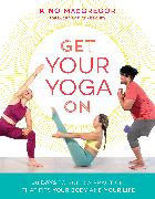 Get Your Yoga On