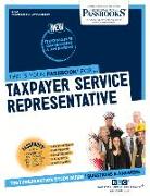 Taxpayer Service Representative (C-833): Passbooks Study Guide Volume 833
