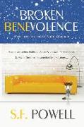 Broken Benevolence: Dr. Naomi Alexander, Book 3