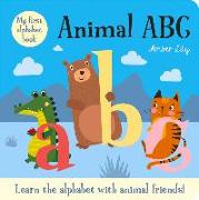 My First Alphabet Book: Animal ABC: An Alphabet Book with Animal Friends