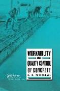 Workability and Quality Control of Concrete