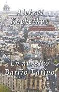 En nuestro Barrio Latino