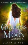 Goddess of the Moon: Book Four of The Immortal Kindred Series