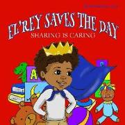 El'rey Saves The Day: Sharing is Caring