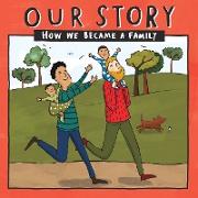OUR STORY - HOW WE BECAME A FAMILY (18)