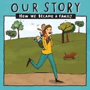 OUR STORY - HOW WE BECAME A FAMILY (34)