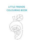 Little Friends Colouring Book