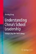 Understanding China¿s School Leadership