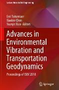 Advances in Environmental Vibration and Transportation Geodynamics