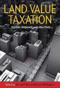 Land Value Taxation – Theory, Evidence, and Practice