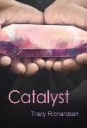 Catalyst