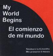 My World Begins/El Comienzo de Mi Mundo
