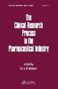 The Clinical Research Process in the Pharmaceutical Industry