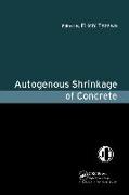 Autogenous Shrinkage of Concrete