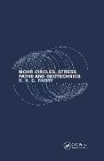 Mohr Circles, Stress Paths and Geotechnics