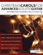 Christmas Carols For Advanced Acoustic Guitar